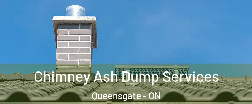 Chimney Ash Dump Services Queensgate - ON