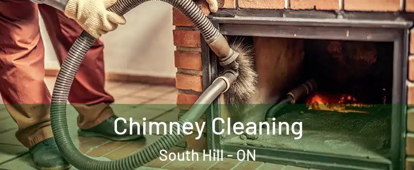 Chimney Cleaning South Hill - ON