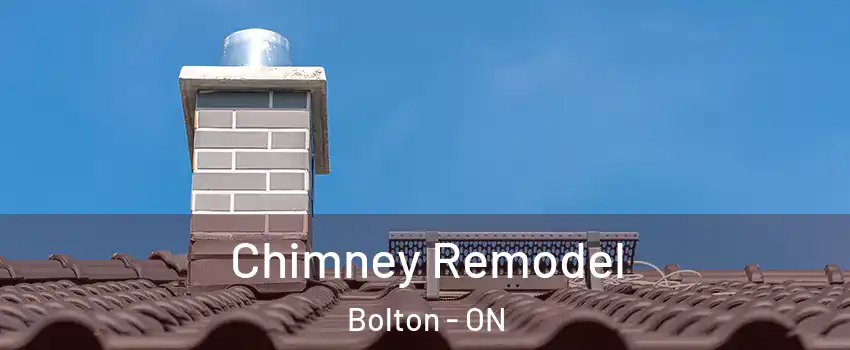 Chimney Remodel Bolton - ON