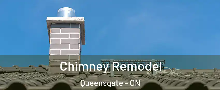 Chimney Remodel Queensgate - ON