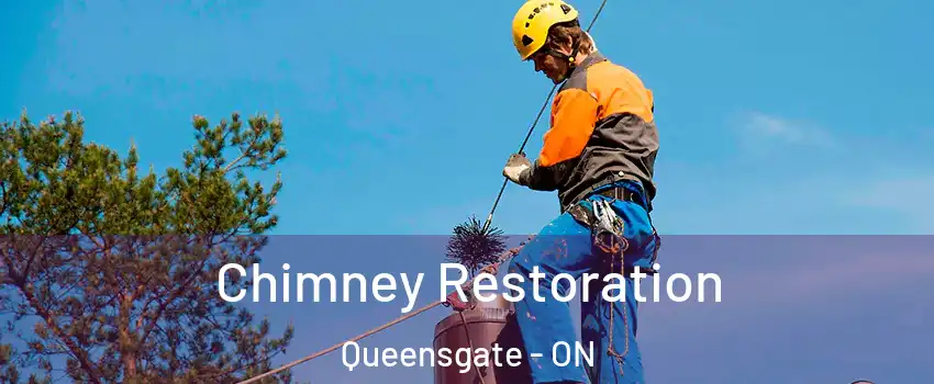 Chimney Restoration Queensgate - ON
