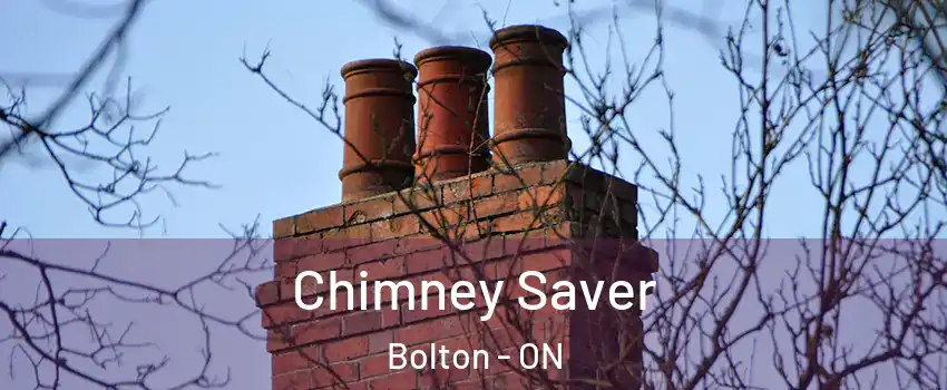 Chimney Saver Bolton - ON
