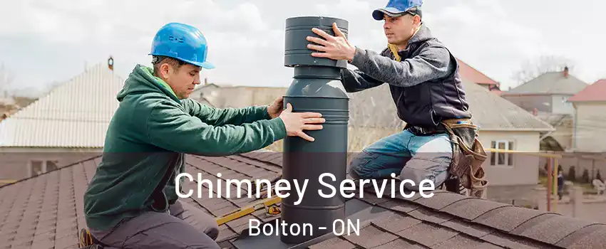Chimney Service Bolton - ON