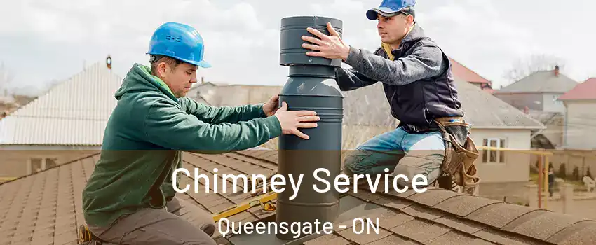 Chimney Service Queensgate - ON
