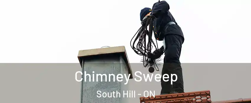 Chimney Sweep South Hill - ON
