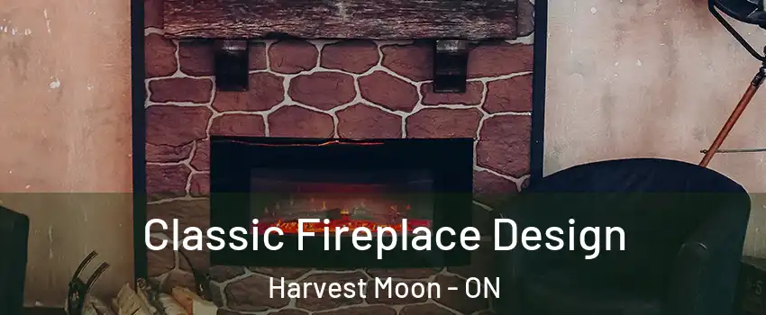 Classic Fireplace Design Harvest Moon - ON
