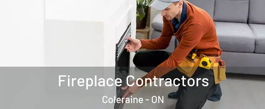 Fireplace Contractors Coleraine - ON