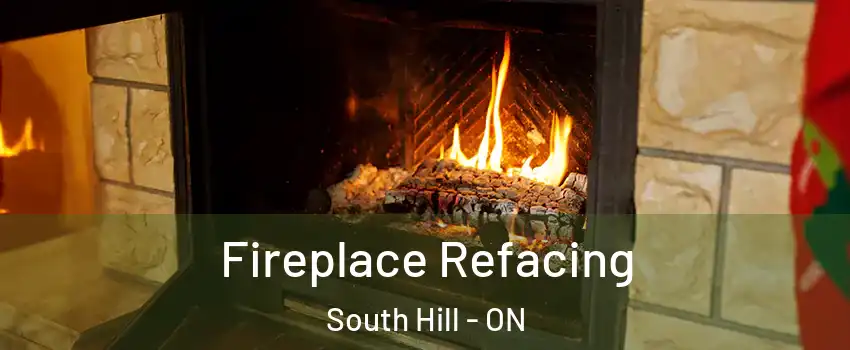 Fireplace Refacing South Hill - ON