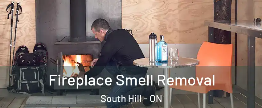 Fireplace Smell Removal South Hill - ON