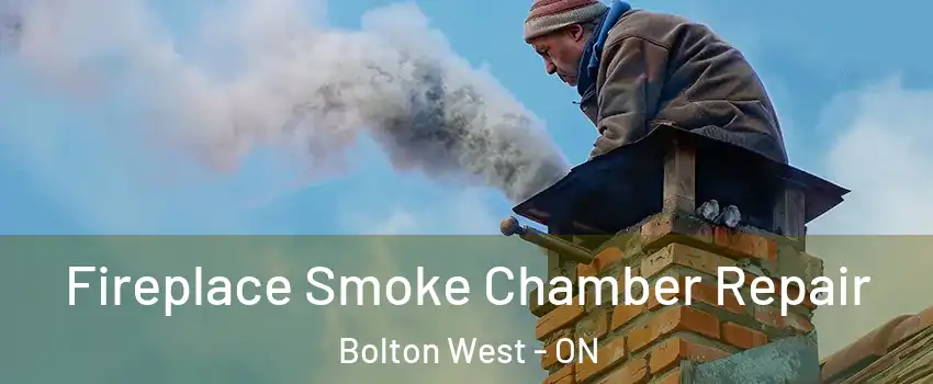  Fireplace Smoke Chamber Repair Bolton West - ON