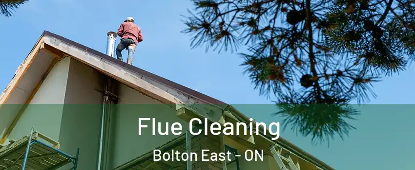 Flue Cleaning Bolton East - ON