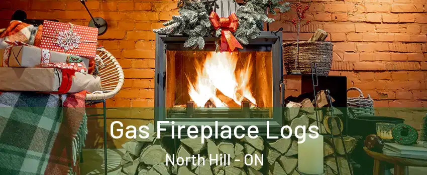 Gas Fireplace Logs North Hill - ON