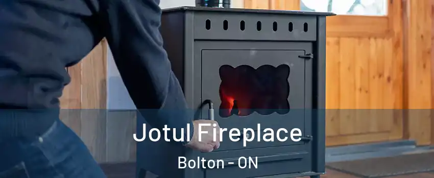 Jotul Fireplace Bolton - ON