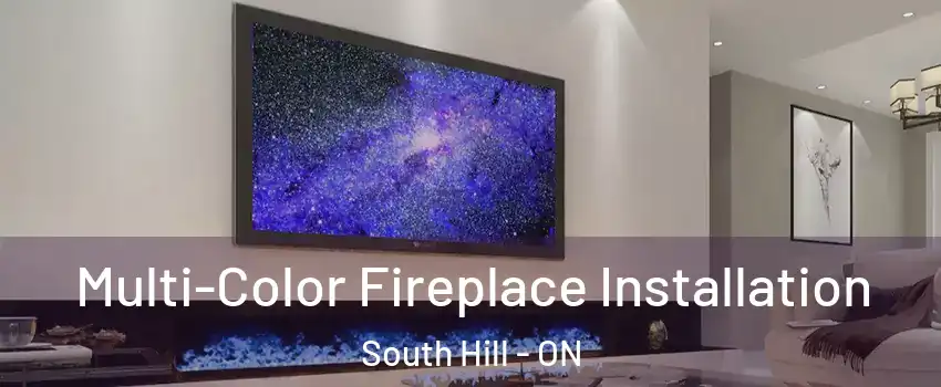 Multi-Color Fireplace Installation South Hill - ON