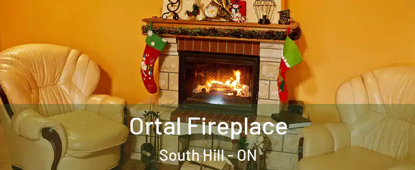 Ortal Fireplace South Hill - ON