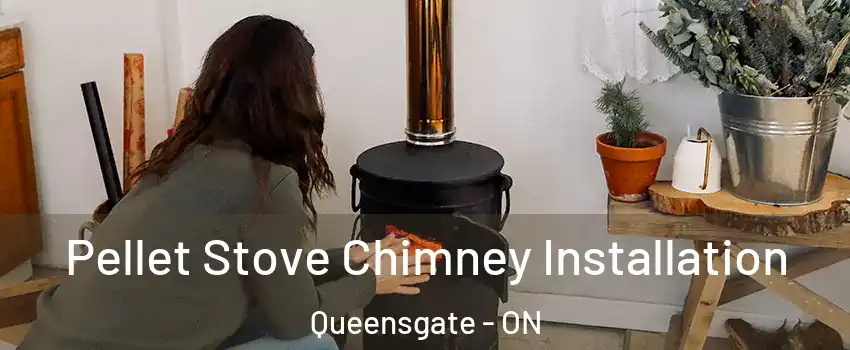 Pellet Stove Chimney Installation Queensgate - ON