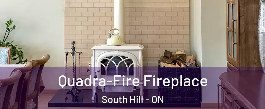 Quadra-Fire Fireplace South Hill - ON
