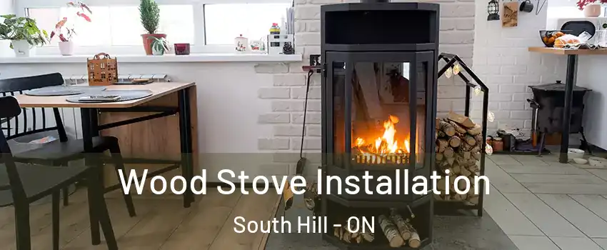 Wood Stove Installation South Hill - ON